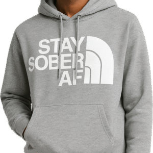 Stay Sober AF - Hoodie